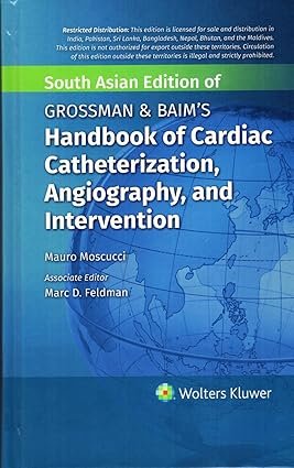 Grossman--Baims-Handbook-of-Cardiac-Catheterization-Angiography-and-Intervention-1st-South-Asian-Edition-AZOgO