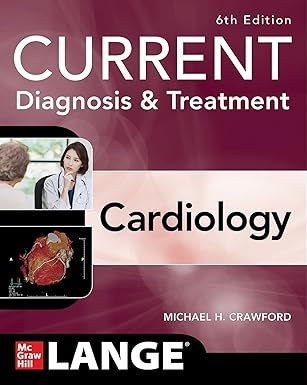 Current-Diagnosis--Treatment-Cardiology-6th-Ed-By-Michael-H-Crawford-fnd4O